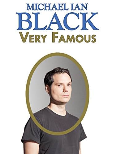     Michael Ian Black: Very Famous